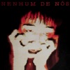Nenhum de Nós, 1987