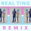 Real Ting (Remix) [feat. Giggs] - Single