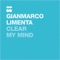 Clear My Mind - Gianmarco Limenta lyrics