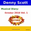 Musical Diary: October 2016, Vol. 1