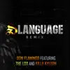 Slanguage (Remix) [feat. The Lox & Killa Kyleon] - Single album lyrics, reviews, download