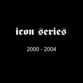 Icon Series 2000-2004 artwork