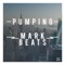 Pumping - Mark Beats lyrics