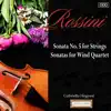 Rossini: Sonata No. 5 for Strings - Sonatas for Wind Quartet album lyrics, reviews, download