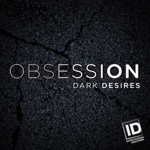 Obsession: Dark Desires, Season 4 - Episode 5