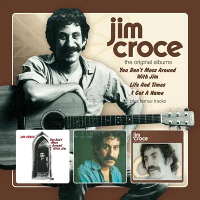 The Original Albums...Plus - Jim Croce