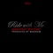 Ride with Me (feat. Seyi Shay) - Edem lyrics