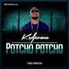 Potchô Potchô - Single album lyrics, reviews, download