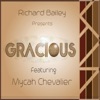 Gracious (feat. Mycah Chevalier) - Single