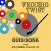 Vecchio twist (feat. Edoardo Vianello) - Single