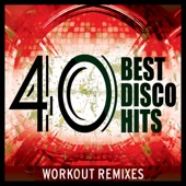 40 Best Disco Pop Hits (Unmixed Workout Songs For Fitness & Exercise) artwork