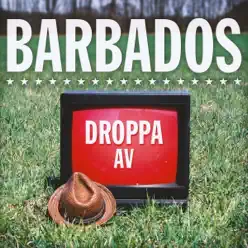 Droppa av - Single - Barbados Droppa av - Single - Barbados