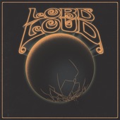 Lord Loud - The Givers