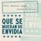 Que Se Mueran de Envidia (feat. Carla Morrison) - Dani Martín lyrics