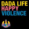 Stream & download Happy Violence