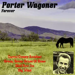 Porter Wagoner Forever - Porter Wagoner