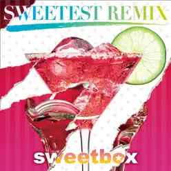 Sweetest Remix - Sweetbox