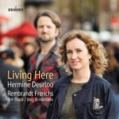 Living Here (feat. Rembrandt Frerichs) - Hermine Deurloo