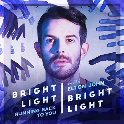 Running Back to You (feat. Elton John) - EP - Bright Light Bright Light Running Back to You (feat. Elton John) - EP - Bright Light Bright Light