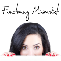 Functioning Minimalist podcast