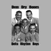 Dem Dry Bones - Single album lyrics, reviews, download