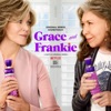 Grace and Frankie (Original Series Soundtrack)