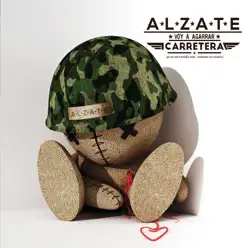 Voy a Agarrar Carretera - Single - Alzate Voy a Agarrar Carretera - Single - Alzate