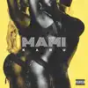 Stream & download Mami - Single