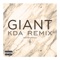 Giant (KDA Remix) - Banks & Steelz lyrics