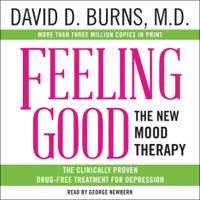 David D. Burns - Feeling Good: The New Mood Therapy (Unabridged) artwork