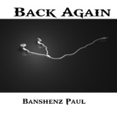 Banshenz Paul - Life