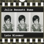 Julie Bennett Hume - Tired Old World