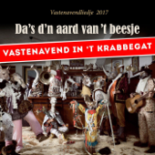 Da's D'n Aard Van 't Beesje! (2017) - Vastenavend In 't Krabbegat