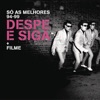 Despe e Siga - Bué de Baldas