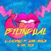 Bilingual (feat. Gian Varela & Mr. Fox) - Single album lyrics, reviews, download