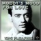 Moody's Mood For Love - King Pleasure lyrics