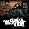 Quer Cuidar da Minha Vida? (feat. Munhoz e Mariano) - Single album lyrics, reviews, download