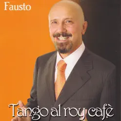 Tango al Roy cafè - Single - Fausto