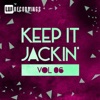 Keep It Jackin', Vol. 6