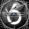 Tech It Down!, Vol. 6, 2017