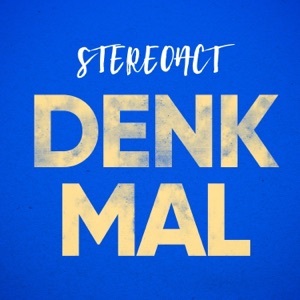 Stereoact - Denkmal - Single - Zortam Music