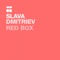 Red Box - Slava Dmitriev lyrics