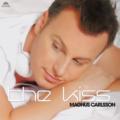 The Kiss - Single - Magnus Carlsson