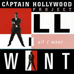 All I Want - EP - Captain Hollywood Project