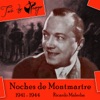 Noches de Montmartre (1941 - 1944)