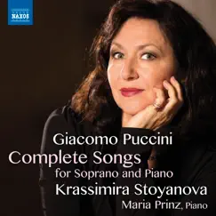 Puccini: Complete Songs for Soprano & Piano by Krassimira Stoyanova & Maria Prinz album reviews, ratings, credits