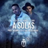 A Solas (feat. Juhn) - Single
