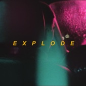 Explode (feat. Beau Nox) artwork