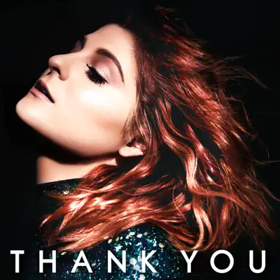 Thank You (Deluxe Version) - Meghan Trainor