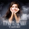 Fly Me to the Moon (Acoustic) - Single